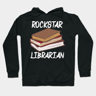 Rockstar Librarian Hoodie